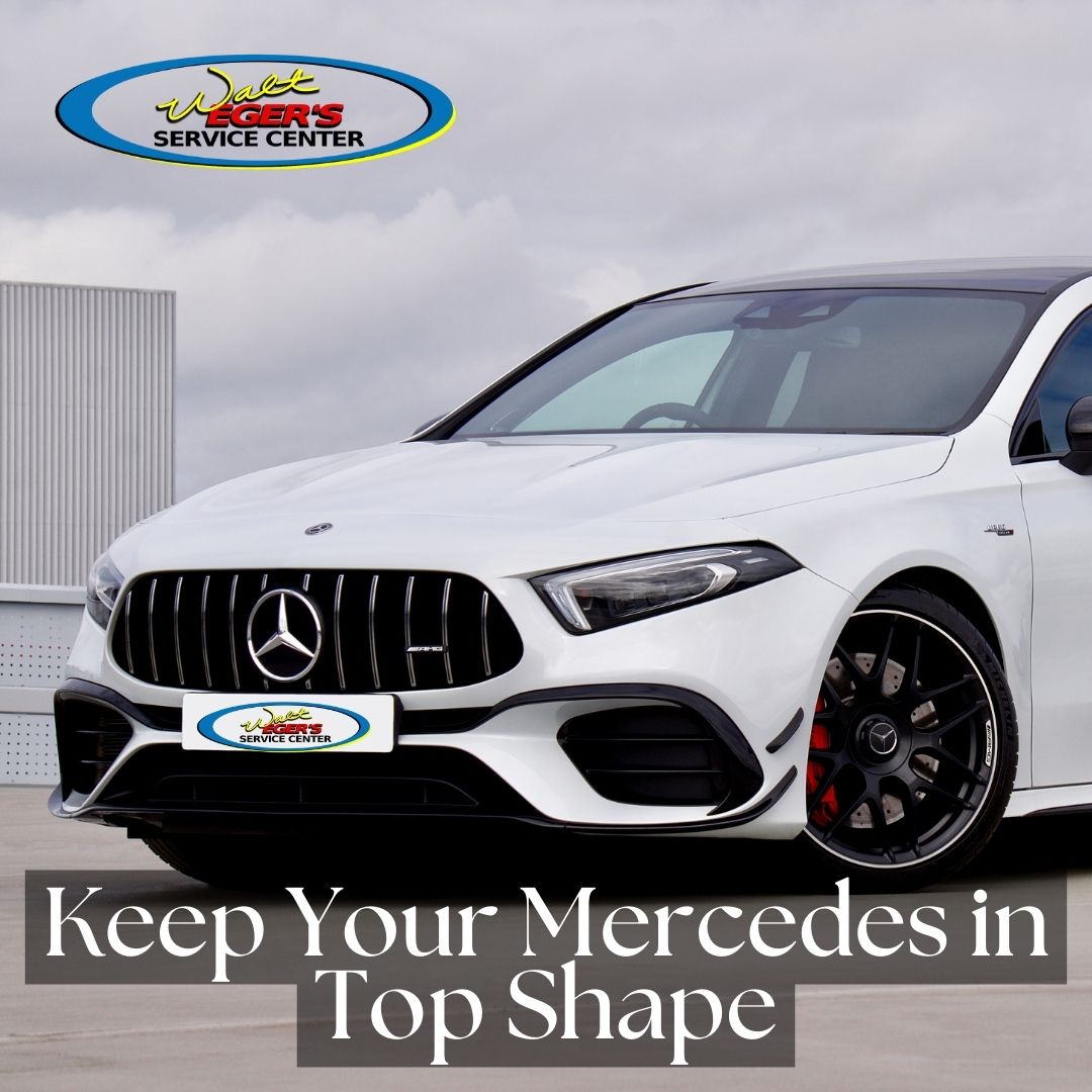 How to Keep Your Mercedes-Benz in Top Shape and Avoid Wear and Tear Issues